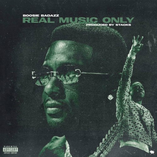 Real Music Only — Boosie Badazz