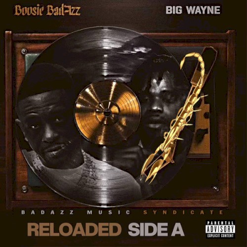 Reloaded Side A — Boosie Badazz