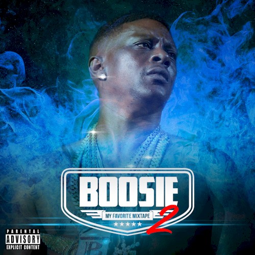 My Favorite Mixtape 2 — Boosie Badazz