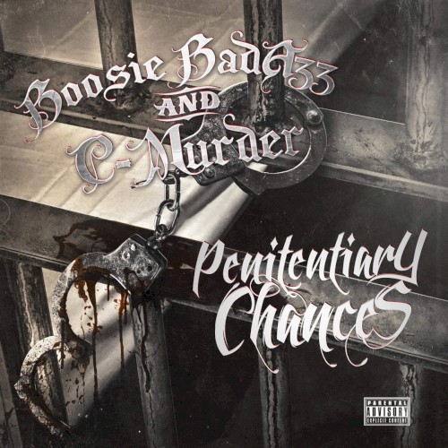Penitentiary Chances — Boosie Badazz