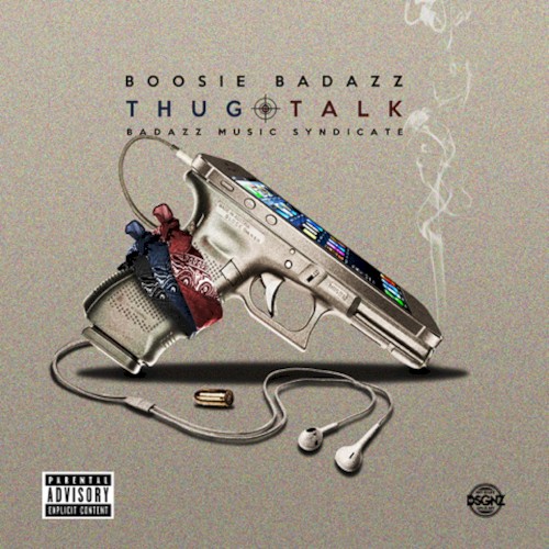 Thug Talk — Boosie Badazz
