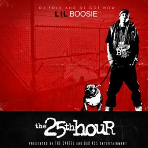 The 25th Hour — Boosie Badazz