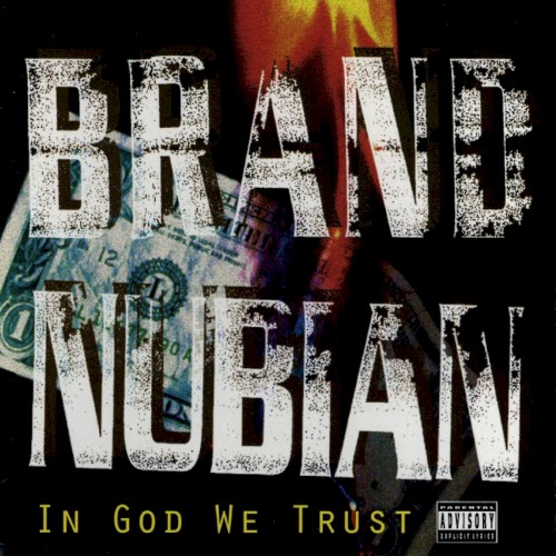 In God We Trust — Brand Nubian