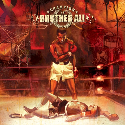 Champion EP — Brother Ali
