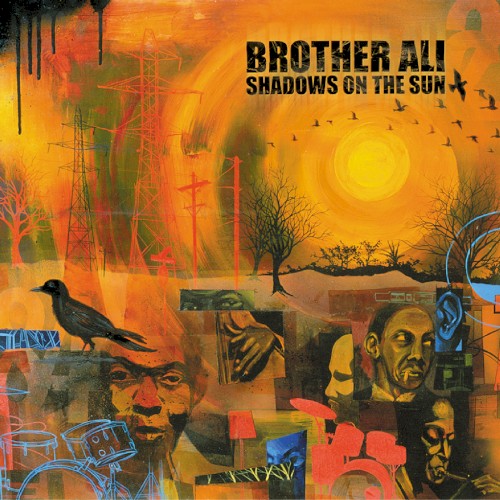 Shadows on the Sun — Brother Ali