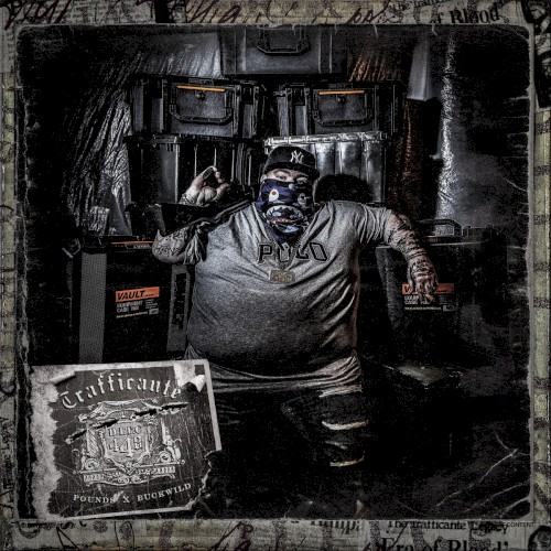 Trafficante — Buckwild