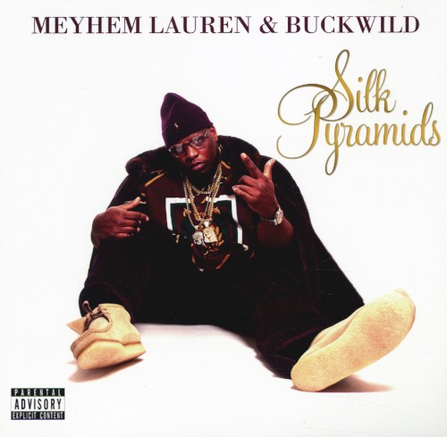 Silk Pyramids — Buckwild