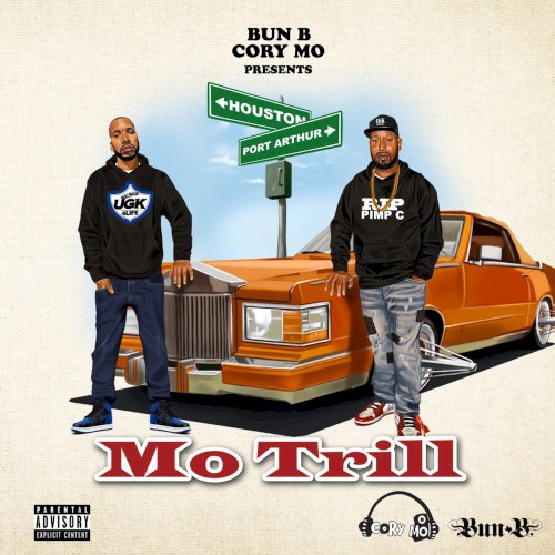 Mo Trill — Bun B