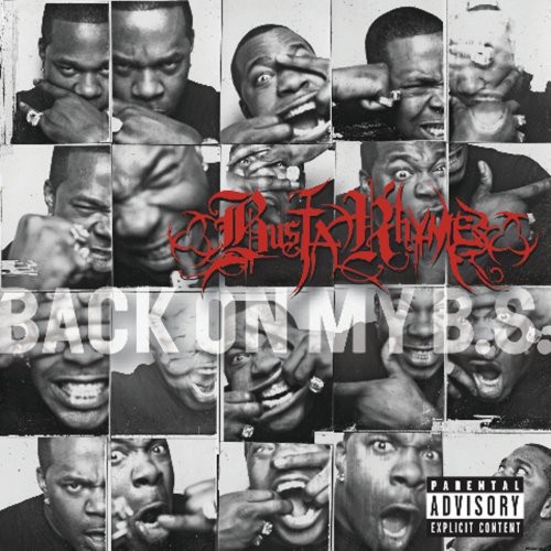 Back on My B.S. — Busta Rhymes