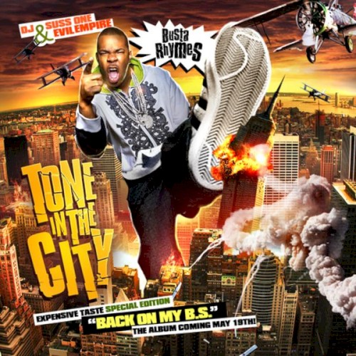 Tone in the City — Busta Rhymes
