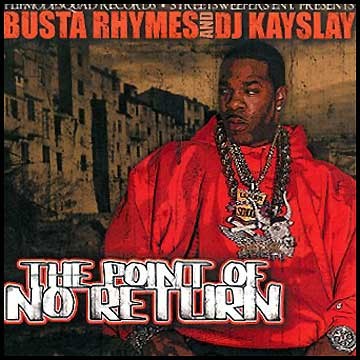The Point of No Return — Busta Rhymes