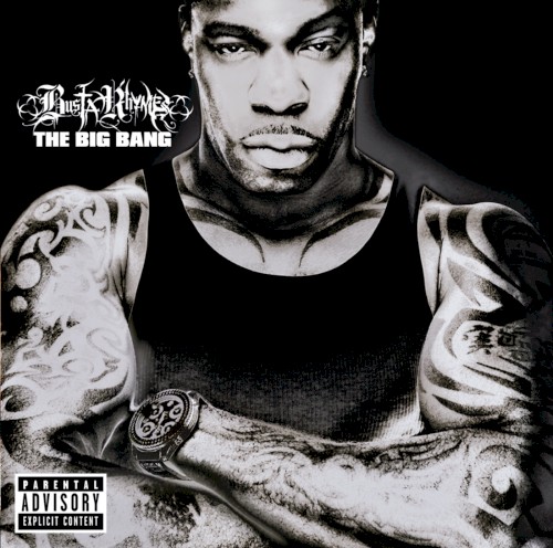 The Big Bang — Busta Rhymes
