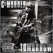Tomorrow — C-Murder
