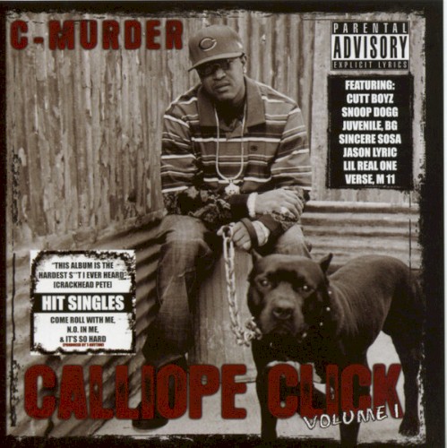 Calliope Click, Volume 1 — C-Murder