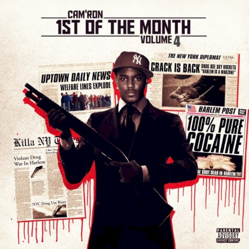 1st of the Month, Volume 4 — Cam'ron