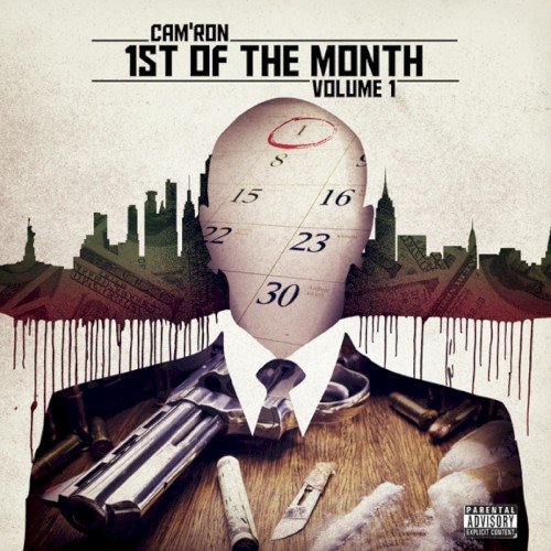 1st of the Month, Volume 1 — Cam'ron