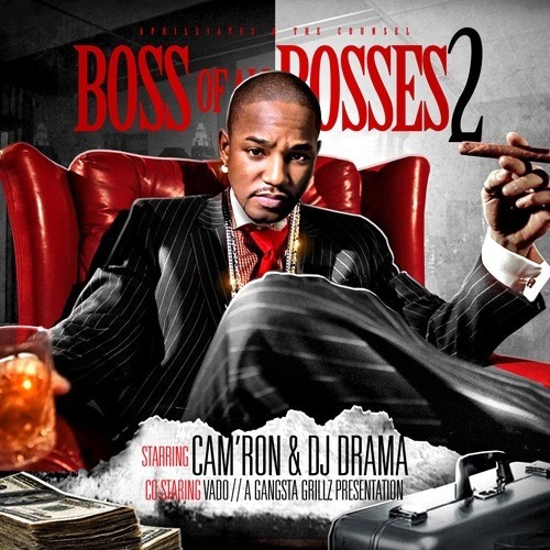 Boss of All Bosses 2 — Cam'ron