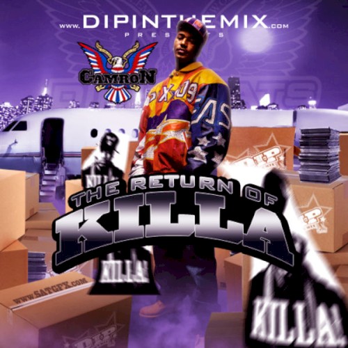 The Return of Killa — Cam'ron
