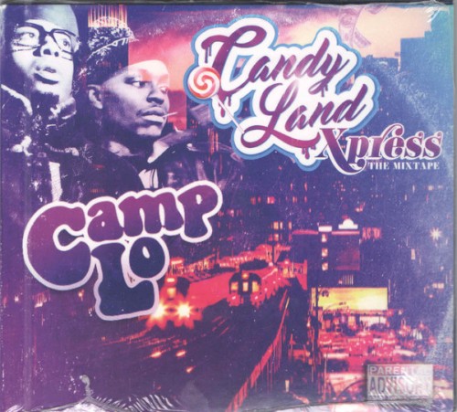 Candy Land Xpress - The Mixtape — Camp Lo