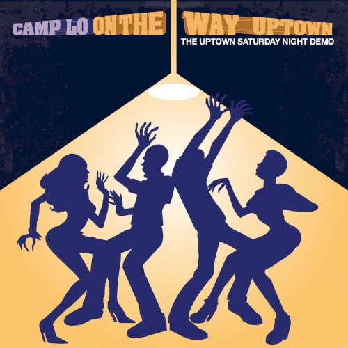 On the Way Uptown — Camp Lo