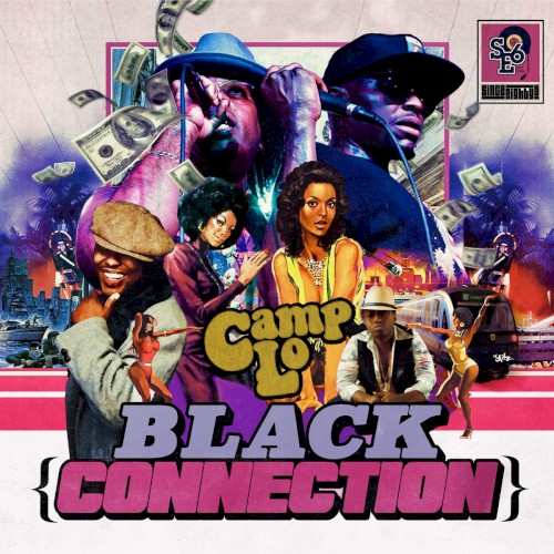 Black Connection — Camp Lo