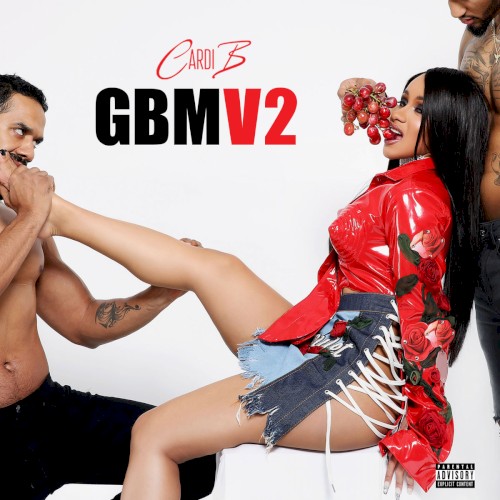 Gangsta Bitch Music, Vol. 2 — Cardi B