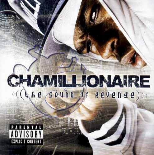 The Sound of Revenge — Chamillionaire