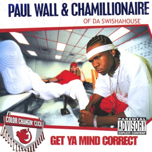 Get Ya Mind Correct — Paul Wall
