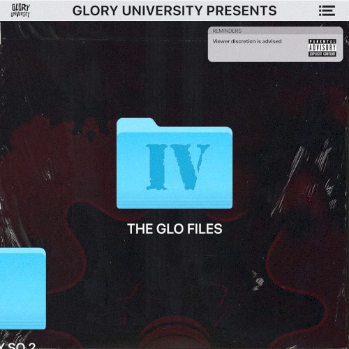 The GloFiles, Pt. 4 — Chief Keef