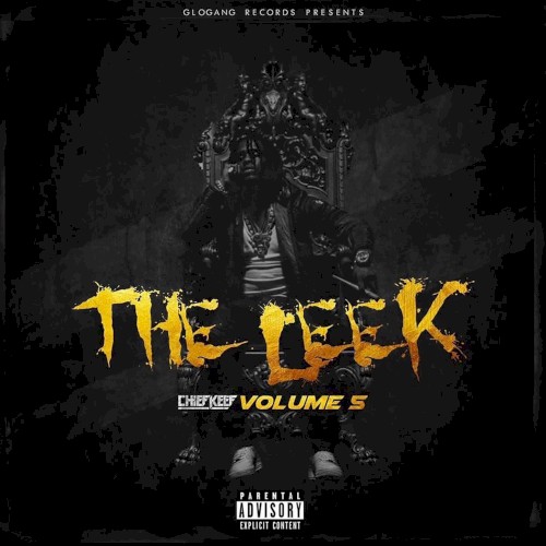 The Leek, Vol. 5 — Chief Keef