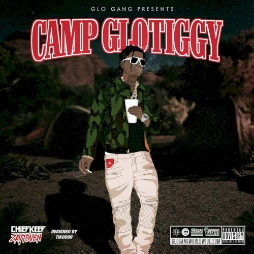 Camp GloTiggy — Chief Keef