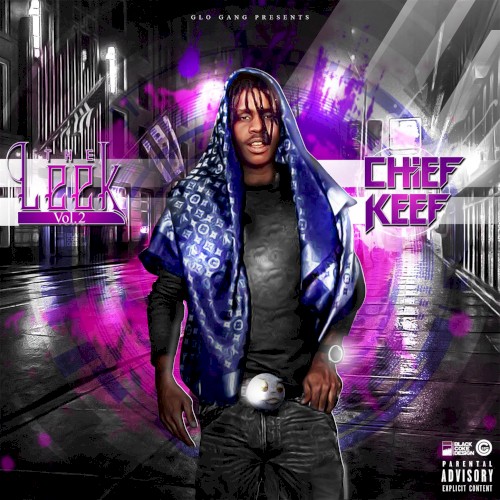 The Leek, Vol. 2 — Chief Keef