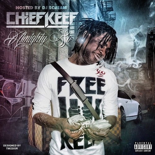 Almighty So — Chief Keef