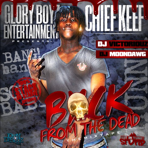 Back From the Dead — Chief Keef