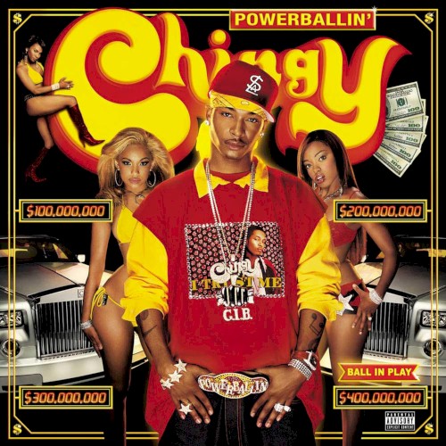 Powerballin’ — Chingy
