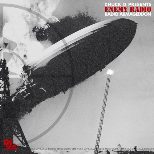 Chuck D Presents Enemy Radio: Radio Armageddon — Chuck D