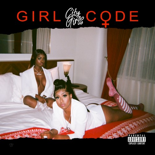 Girl Code — City Girls