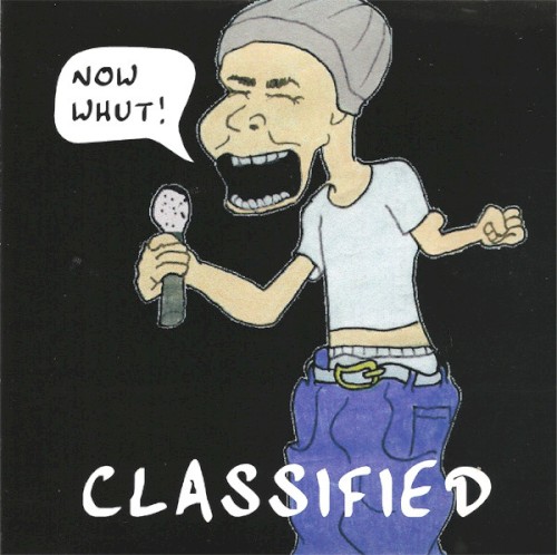 Now Whut! — Classified