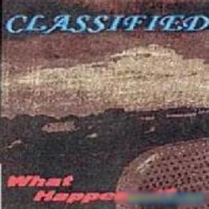 What Happened — Classified