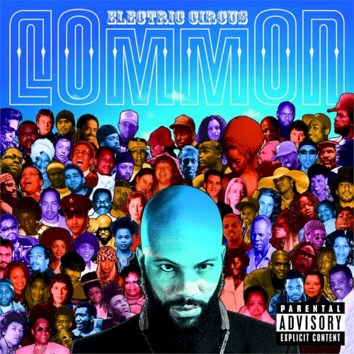 Electric Circus — Common