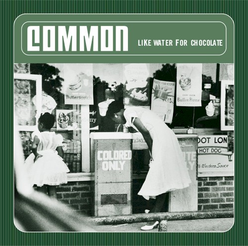 Like Water for Chocolate — Common
