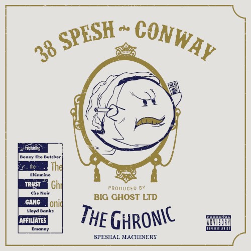 The Ghronic: Speshal Machinery — Conway the Machine