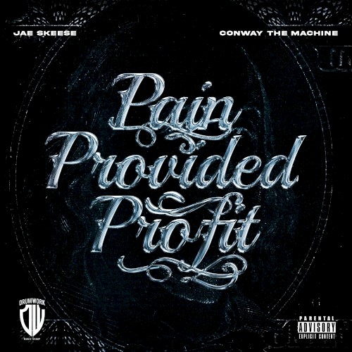 Pain Provided Profit — Conway the Machine