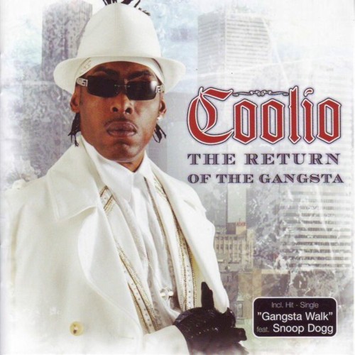 The Return of the Gangsta — Coolio