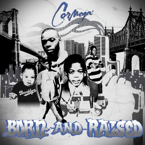 Born and Raised — Cormega