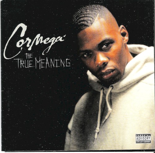 The True Meaning — Cormega