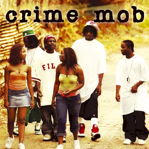 Crime Mob — Crime Mob