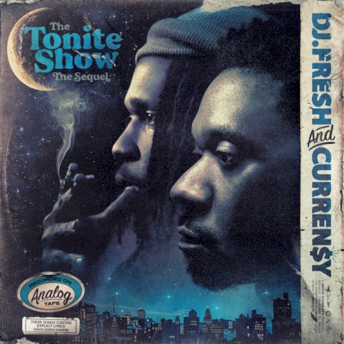 The Tonite Show: The Sequel — Curren$y