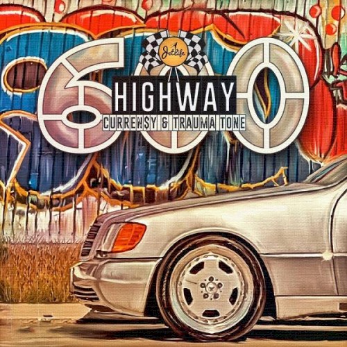 Highway 600 — Curren$y