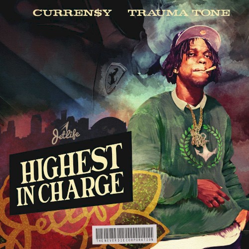 Highest In Charge — Curren$y